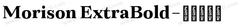 Morison ExtraBold字体转换
